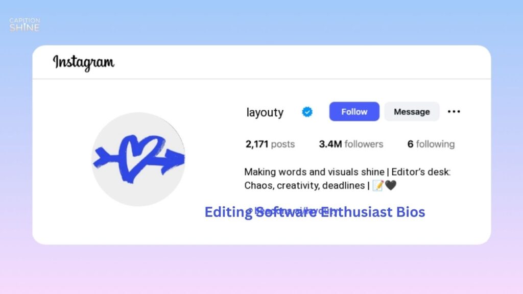 Editing Software Enthusiast Bios